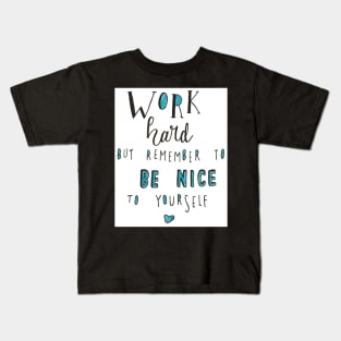 Work Hard Kids T-Shirt